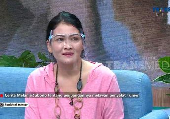 Sebut Rasanya Kayak Disilet Sambil Digebukin, Melanie Subono Beberkan Kronologi Sebelum Rahimnya Diangkat, Salah Satu Tumornya Pecah!