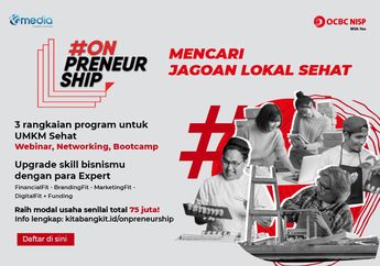 Dukung UMKM Lokal, Bank OCBC NISP x KG Media Hadirkan Program #ONPreneurship