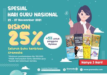 Sebagai Penghargaan Untuk Jasa Para Pengajar, Gramedia Sediakan Promo Khusus Hari Guru Nasional