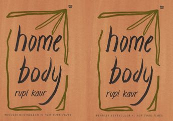 Review Buku Home Body: Sebuah Perjalanan Menemukan Diri ala Rupi Kaur