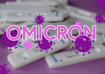 Waspada! Berikut 7 Daerah di Indonesia yang Telah Mendeteksi Varian Omicron