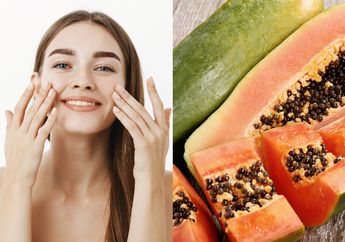 Gak Perlu Pusing Mikir Uang Skincare! Flek Hitam di Wajah Justru dengan Mudah Ditangkis dengan Modal Buah Murah Sekelas Pepaya, kok Bisa?