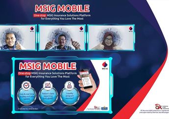 MSIG Indonesia Hadirkan Aplikasi MSIG Mobile, Solusi Praktis untuk Kemudahaan Berasuransi