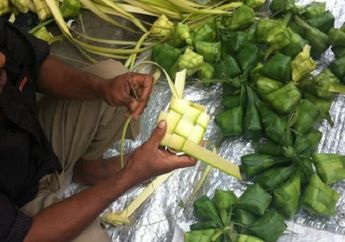 5 Arti Mimpi Membuat Ketupat Saat Lebaran, Ternyata Jadi Pertanda Kebahagiaan Ini Lho, Simak Penjelasannya