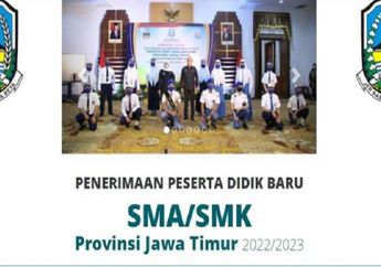 Dibuka Hari Ini, Simak 5 Jalur Pendaftaran PPDB Jatim 2022 dan Kuotanya, Wajib Tahu Sebelum Daftar!