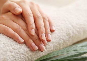 Tips Menjaga Kebersihan dan Kesehatan Kuku Tanpa Pergi ke Salon, Wajib Disimak!