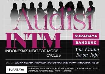 Ladies! NET TV Gelar Audisi Indonesia&rsquo;s Next Top Model di Surabaya dan Bandung