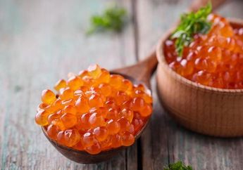 Kaviar Jadi Makanan Termahal di Dunia, Ini 4 Manfaatnya Buat Kesehatan