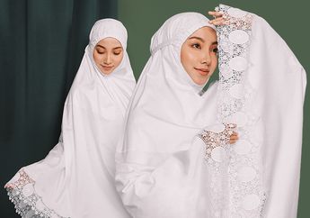 Perhatikan Bahan hingga Jahitan, Ini Tips Memilih Mukena untuk Ibadah