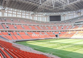 8 Alasan Stadion JIS Belum Bisa Gantikan SUGBK untuk Gelar Piala Dunia U-17 2023