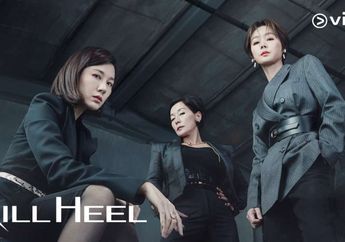Sinopsis Drakor Kill Heel, Kim Ha Neul Bersaing Sengit di Dunia Home Shopping, Simak Juga Jadwal Tayang dan Link Nontonnya!