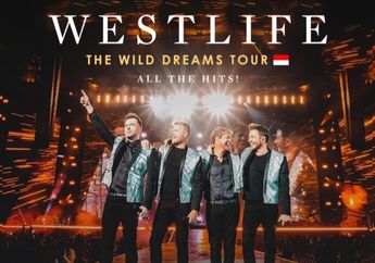 Antusias Penggemar Masih Tinggi, Westlife Gelar Konser Tambahan di Jakarta! Catat Tanggal dan Harga Tiketnya 
