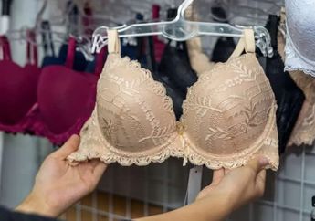Cara Mengatasi Kawat yang Keluar dari Bra, Segera Lakukan 4 Hal ini Kalau Tidak Mau Organ Intim Bermasalah