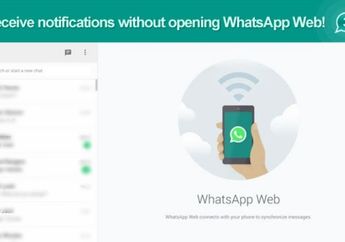 Cara Mengaktifkan Mode Blur di WhatsApp Web, Chat Tidak Akan Terbaca Orang Lain!
