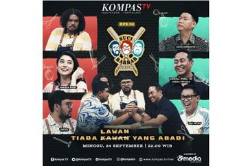 Tiada Kawan Maupun Lawan yang Abadi di SUCI BARBAR SHOW KompasTV!