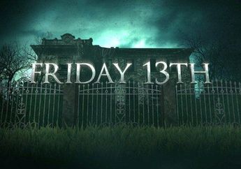 Waspada Besok Hari Jumat Tanggal 13, Ini Deretan Mitos Friday the 13th