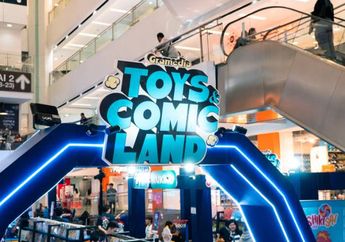 Rangkul Komunitas Komik dan Mainan, Gramedia Gelar Festival Toys & Comic Land