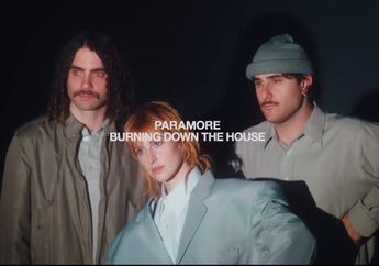 Paramore Tampil Retro di Lagu Baru 'Burning Down the House', Ini Arti Liriknya!
