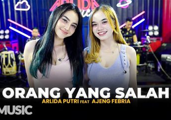 Lirik Lagu Orang yang Salah - Arlida Putri feat Ajeng Febria yang Viral di TikTok: Gayung Tak Bersambut, Cinta pun Telah Pupus