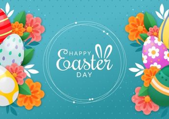 10 Ucapan Selamat Paskah 2024 dalam Bahasa Indonesia, Bisa Dikirim via Whats App atau Aplikasi Pesan Lainnya