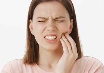 4 Tips Atasi Sakit Gigi, Bisa Pakai Bahan Dapur sampai Salep, Pernah Coba?