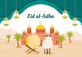 15 Ucapan Selamat Idul Adha 2024, Cocok Dikirim kepada Keluarga, Sahabat hingga Crush