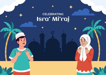 10 Ucapan Peringatan Isra Miraj 2025 untuk Status Media Sosial, Ada yang Pakai Bahasa Arab!