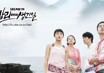 5 Rekomendasi Drakor Berlatar Indonesia, Bali Paling Sering jadi Primadona