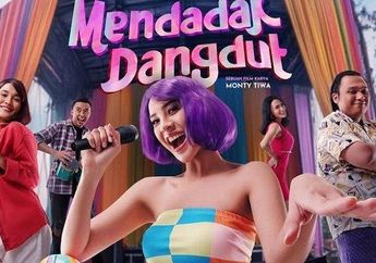Sinopsis Mendadak Dangdut, Film Bergenre Drama Komedi yang Dibintangi Anya Geraldine sampai Keanu Angelo