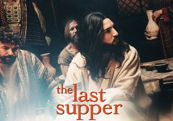 Sinopsis Film The Last Supper, Menceritakan Pengkhianatan di Malam Terakhir Yesus Kristus