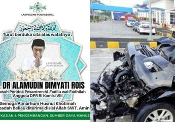 Kronologi Meninggalnya Anggota DPR RI Gus Alam, Terlibat Kecelakaan Maut di Tol Pemalang dan Alami Luka Serius