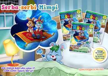 Majalah Bobo Edisi 07 Tahun 53 Sudah Terbit, Cari Tahu Fakta Menarik Mimpi, yuk!
