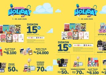 Menjelang Libur Sekolah, Gramedia Tawarkan Promo Menarik  Bertajuk School Holiday