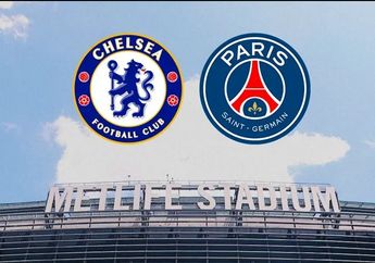 Prediksi Chelsea vs PSG, Siapa yang Berhak Menjadi Juara Dunia Antarklub?