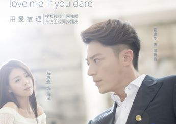 Sinopsis Drama China Love Me If You Dare, Kisah Romansa Mencekam Psikolog Kriminal dan Asisten Cantik