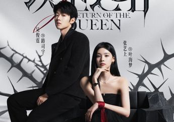 Sinopsis Drama China Return of the Queen, Zhang Yi Shang dan Wu Jun Ting Terjebak Cinta Berbahaya di Tengah Pengkhianatan