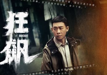 Dari Tukang Ikan Jadi Bos Mafia Paling Kejam! Simak Sinopsis The Knockout, Drama China Thriller dengan Rating Tembus 8,7