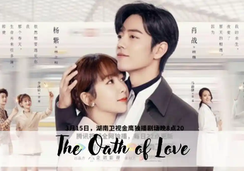 Meski Sudah Lama Tayang, The Oath of Love Masih Sering Direkomendasikan: Romantis, Manis, dan Penuh Momen Komedi