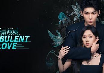 Sinopsis Drama China Turbulent Love, Kisah Cinta dalam Misi Penyamaran di Dunia Kriminal