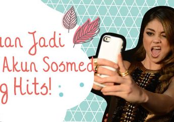 Panduan Jadi Pemilik Akun Sosmed Yang Hits
