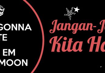 Jangan-Jangan Kita Haters