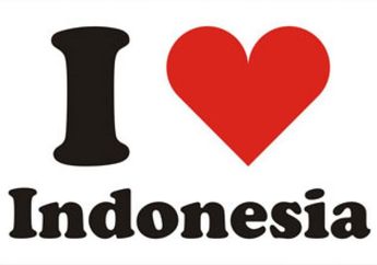 3 Alasan Makin Cinta indonesia