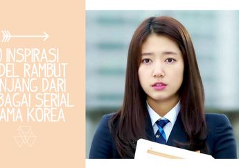 10 Inspirasi Model Rambut Panjang dari Berbagai Serial Drama Korea