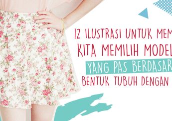 12 Ilustrasi Untuk Membantu Kita Memilih Model Rok yang Pas Berdasarkan Bentuk Tubuh dengan Mudah