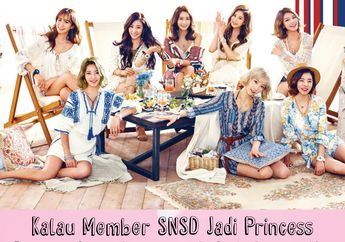 Kalau Member SNSD Jadi Princess Disney, Kira-kira Cocok Jadi Siapa, Ya?