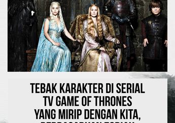 Tebak Karakter di Serial Game of Thrones yang Mirip Dengan Kita, Berdasarkan Zodiak