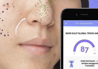 Aplikasi TroveSkin, Tempatnya Perawatan Kulit dengan Sekali Selfie!