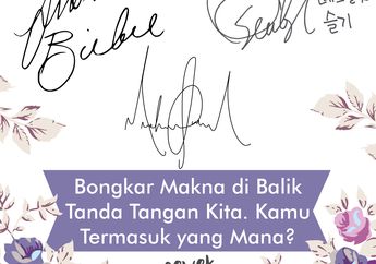 Bongkar Makna Di Balik Tanda Tangan Kita. Kamu Termasuk yang Mana?