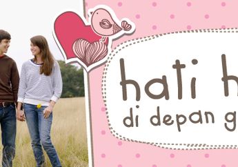 hati-hati di depan gebetan