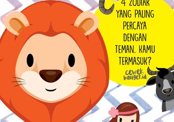 4 Zodiak Ini Percaya Banget Sama Temannya. Kamu Termasuk?